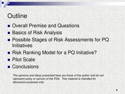 FDA產品質量的風險評估原則RiskAssessmentPrinciplesfortheProductQualityInitiatives精品文檔PPT