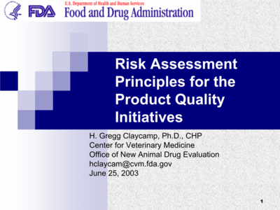 FDA產(chǎn)品質(zhì)量的風(fēng)險評估原則RiskAssessmentPrinciplesfortheProductQualitynitiatives